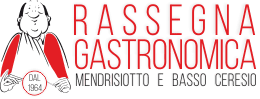 Rassegna Gastronomica Mendrisiotto e Basso Ceresio